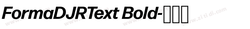 FormaDJRText Bold字体转换